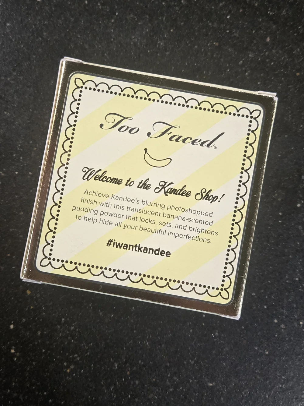 Too Faced I Want Kandee Banana Pudding Powder
